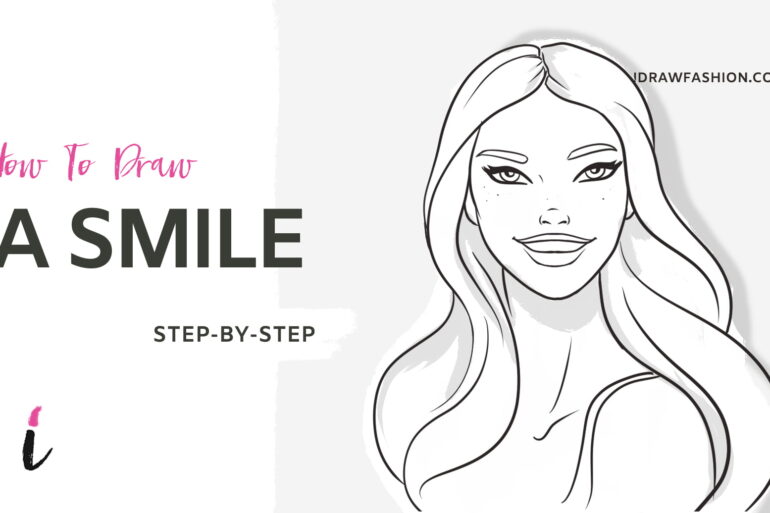 How To Draw Smile step by step tutorial cover &ndash; lips &ndash; How to draw a smile