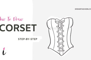 How To Draw Corset step by step tutorial cover &ndash; CLOTHES &ndash; How to draw a corset