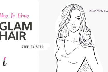 How To Draw Glamorous Curls step by step tutorial cover &ndash; haistyle &ndash; How to draw glamorous curls