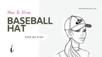How To Draw Baseball Hat step by step tutorial cover &ndash; accessories, baseball hat, cap, draw a hat, hairstyle &ndash; How to draw a baseball hat in 8 Easy Steps