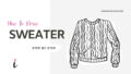 How To Draw Sweater step by step tutorial cover &ndash; braid, draw clothes, how to draw folds, knit, knitwear, sweater &ndash; How to draw a sweater