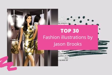 Top 30 fashion illustrations by Jason Brooks &ndash; fashion &ndash; Top 30 fashion illustrations by Jason Brooks