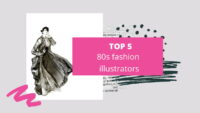 Top 10 cover 1 Recovered Recovered &ndash; '80s, Antonio Lopez, fashion illustrator &ndash; Top 5 iconic fashion illustrators from the '80s