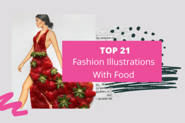 top 21 fashion illustrations with food &ndash; Fashion Design Inspiration: Top 20 Charts &ndash; Top 21 Fashion illustrations with Food