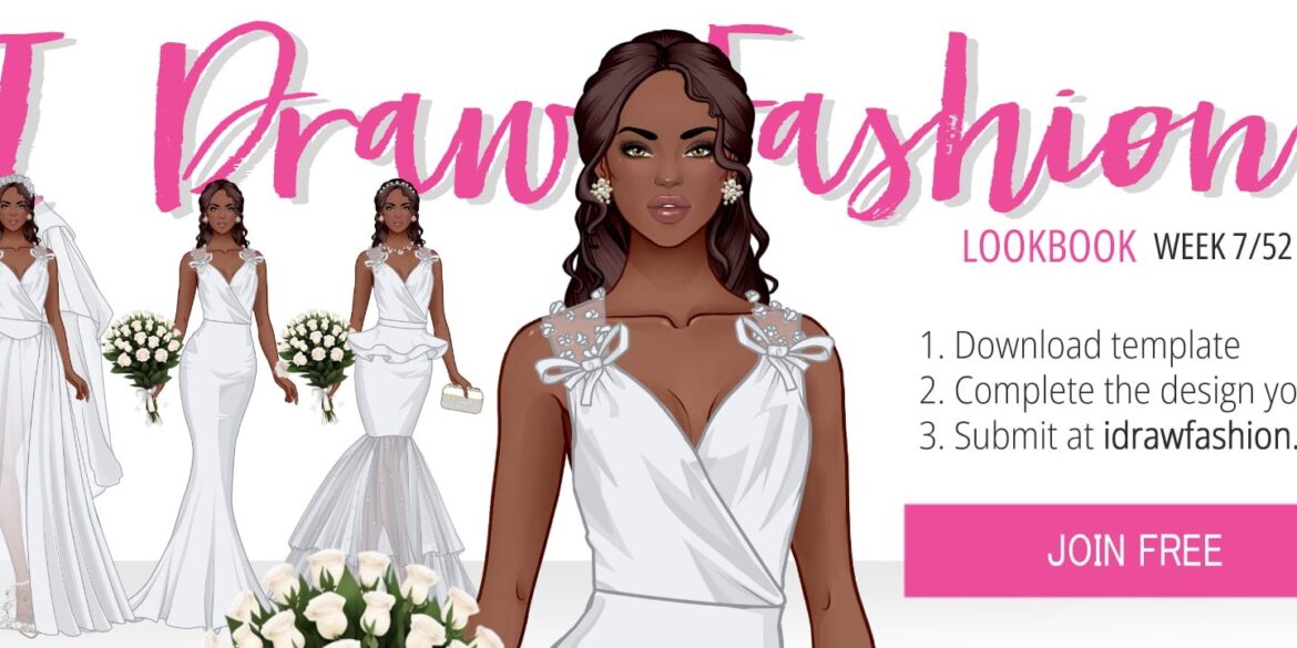 W7 fashion design challenge lookbook &ndash; LookBook &ndash; Week 7 /52 - Wedding