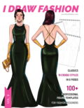 09 Classics Sketchbook cover 100 Professional Figure Templates for Fashion Designers &ndash; Classics