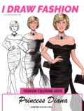 Princess Diana coloring book for fashion designers cover – Princess Diana